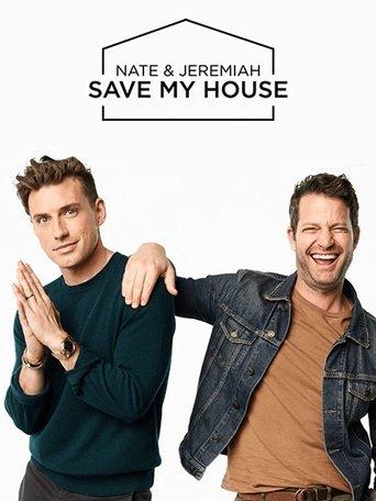 Nate and Jeremiah Save My House