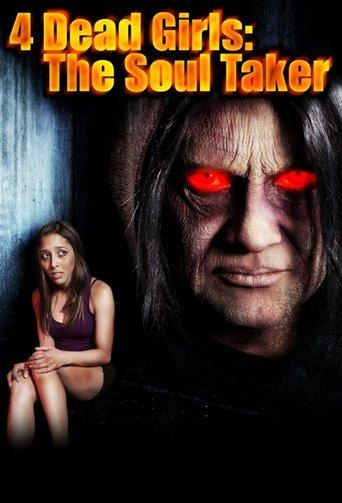 4 Dead Girls: The Soul Taker image
