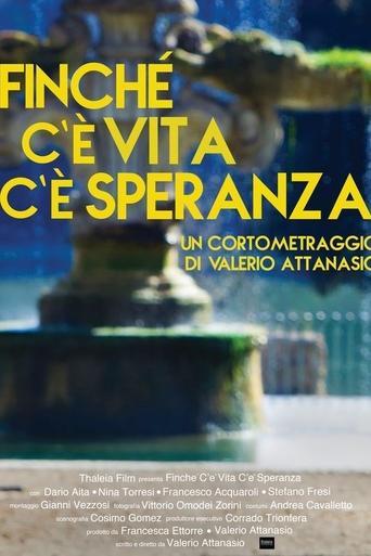 Finché c'è vita c'è speranza image