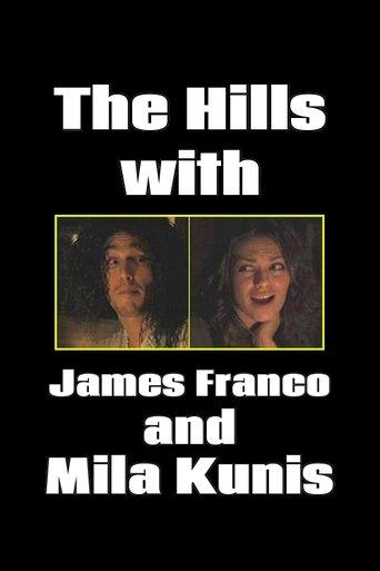 The Hills with James Franco and Mila Kunis image