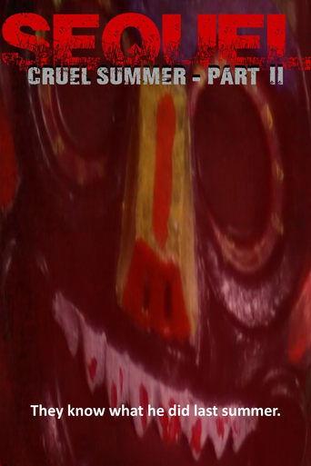 Sequel: Cruel Summer - Part II image