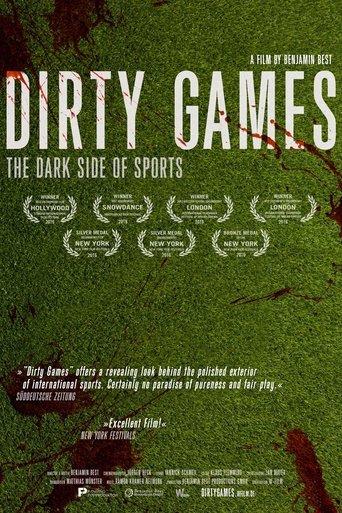 Dirty Games: The Dark Side of Sports image