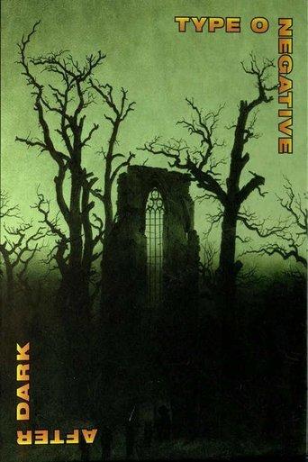 Type O Negative: After Dark