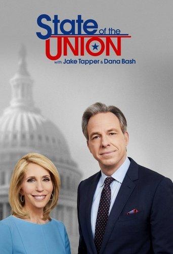 State of the Union With Jake Tapper and Dana Bash