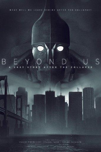 Beyond Us - A Last Story After the Collapse image