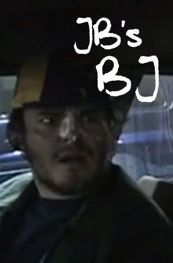 Tenacious D: JB's BJ