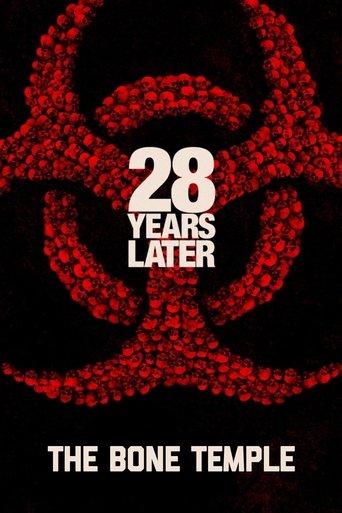 28 Years Later Part 2: The Bone Temple image
