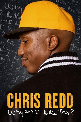 Chris Redd: Why Am I Like This? image