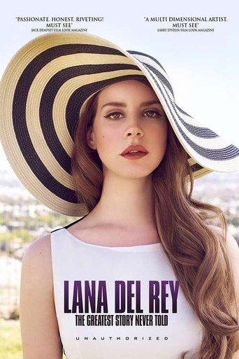 Lana Del Rey: The Greatest Story Never Told