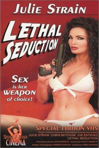 Lethal Seduction
