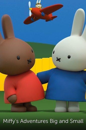 Miffy's Adventures Big and Small