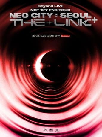NCT 127 'NEO CITY : SEOUL - THE LINK+'