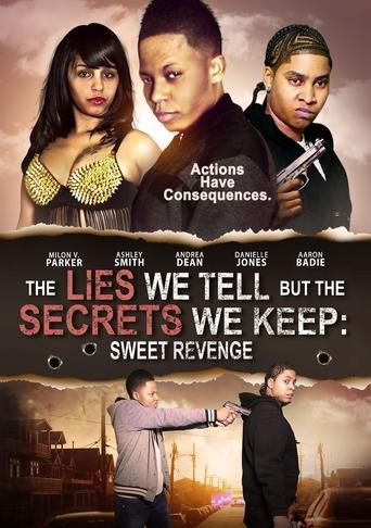 The Lies We Tell But the Secrets We Keep: Sweet Revenge image