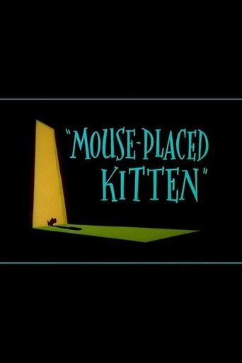 Mouse-Placed Kitten