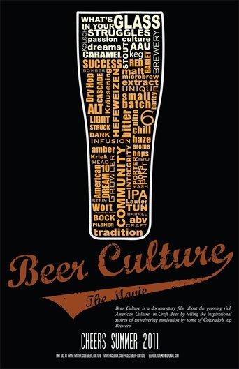 Beer Culture The Movie