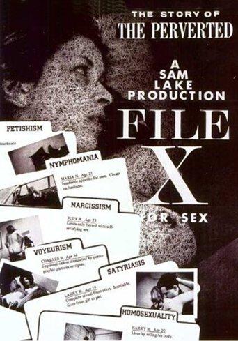 File X for Sex: The Story of the Perverted image