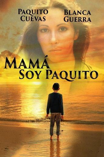 Mamá, soy Paquito image