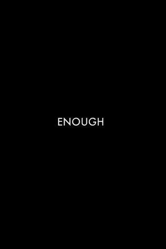 Enough