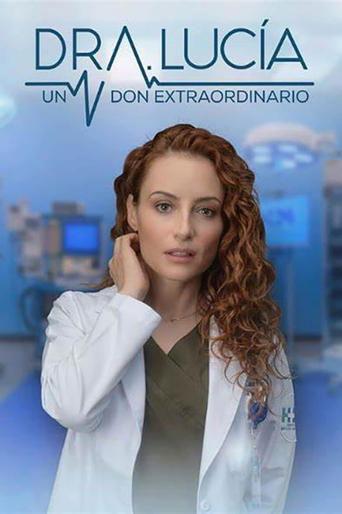 Dra. Lucía: Un Don Extraordinario