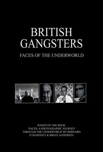 British Gangsters: Faces of the Underworld image