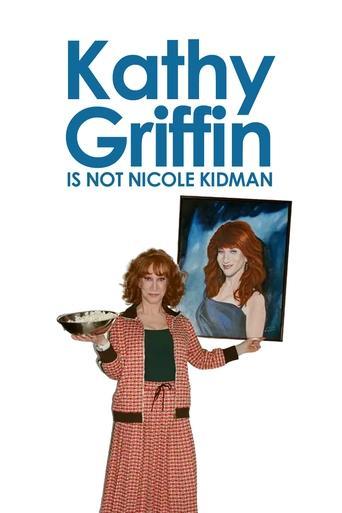 Kathy Griffin: Is Not Nicole Kidman image