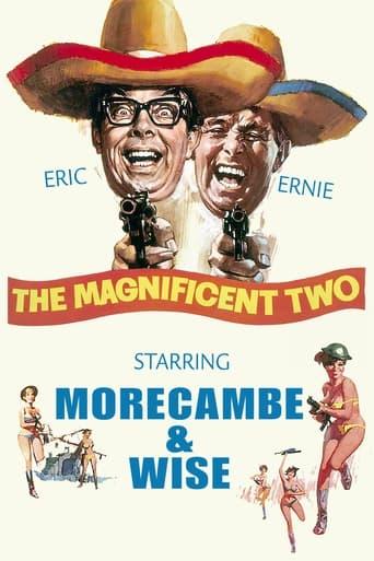 The Magnificent Two