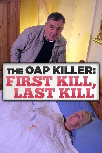 The OAP Killer: First Kill, Last Kill image