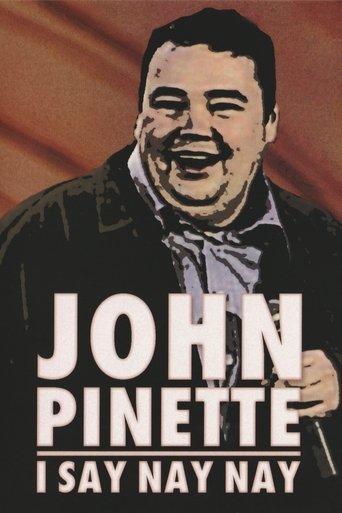 John Pinette: I Say Nay Nay image