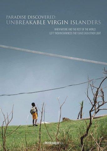 Paradise Discovered: The Unbreakable Virgin Islanders