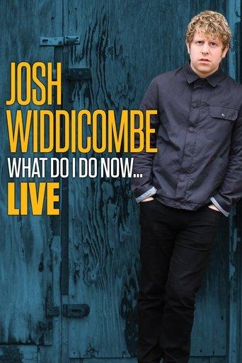 Josh Widdicombe: What Do I Do Now... image
