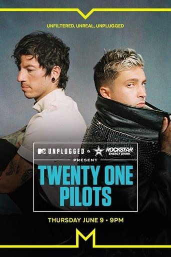 MTV Unplugged presents: Twenty one Pilots