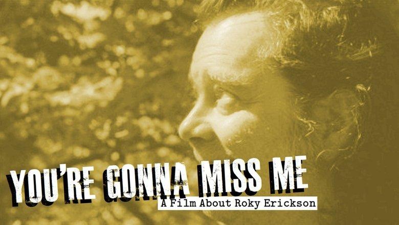 You're Gonna Miss Me: A Film About Roky Erickson image
