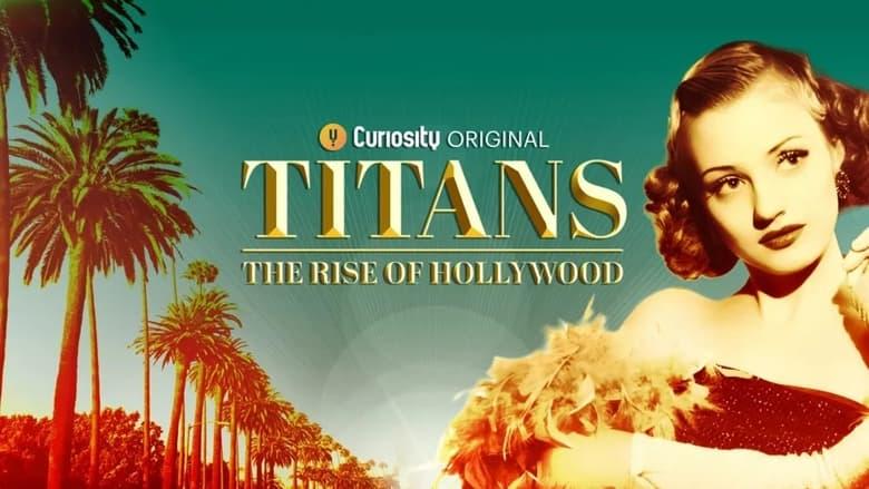 Titans: The Rise of Hollywood image