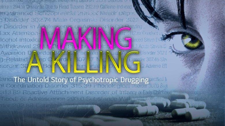 Making a Killing: The Untold Story of Psychotropic Drugging image