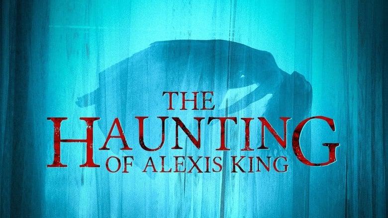 The Haunting of Alexis King image