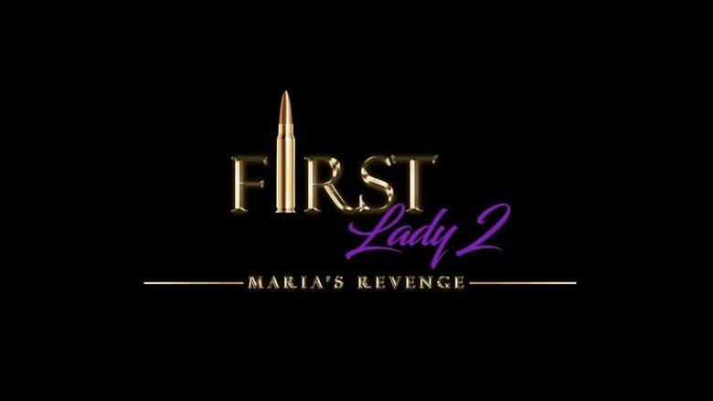 First Lady II: Maria's Revenge image
