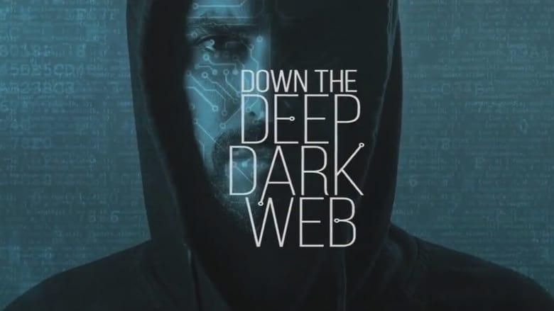 Down the Deep, Dark Web image