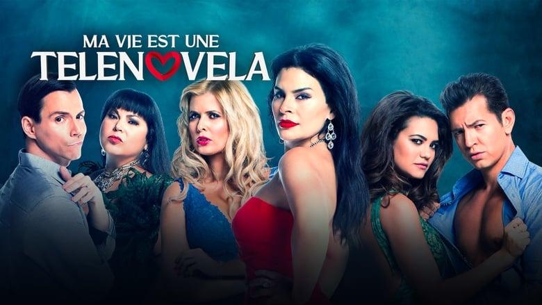 My Life is a Telenovela image