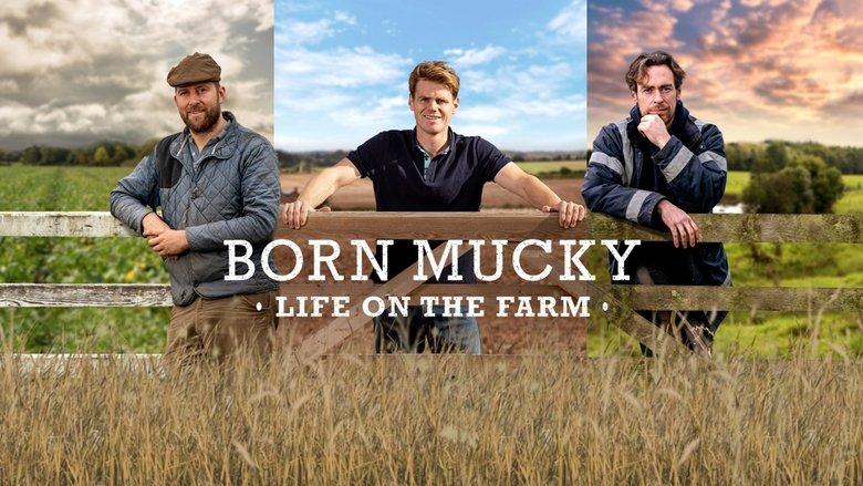 Born Mucky: Life on the Farm image
