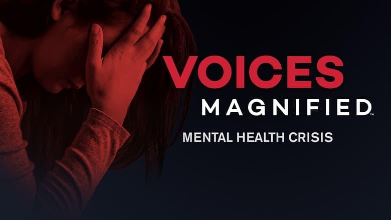 Voices Magnified: Mental Health Crisis image