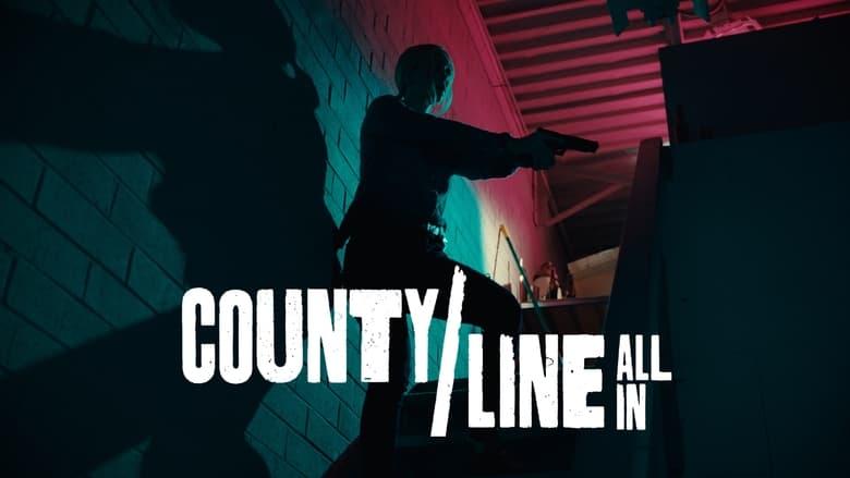 County Line: All In image