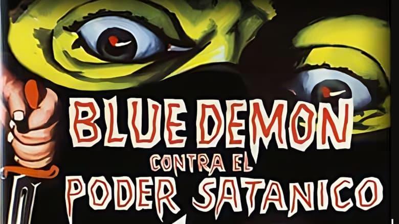 Blue Demon vs. the Satanic Power image