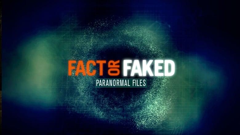 Fact or Faked: Paranormal Files image