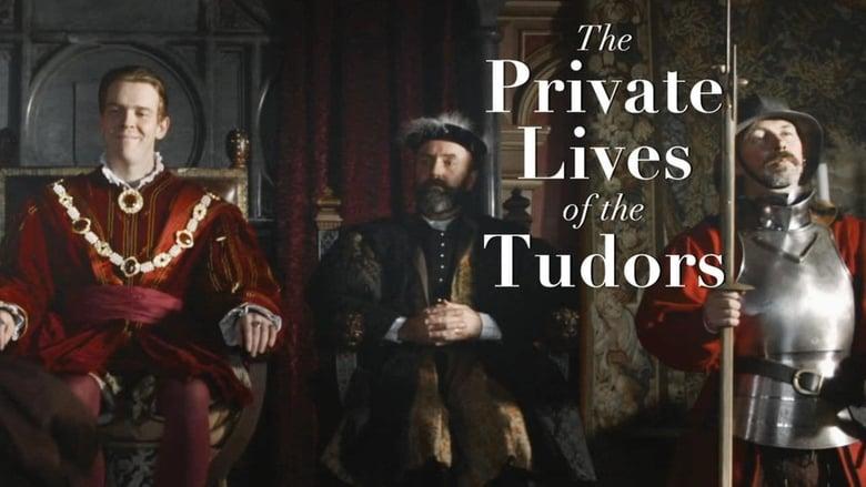 The Private Lives of the Tudors image