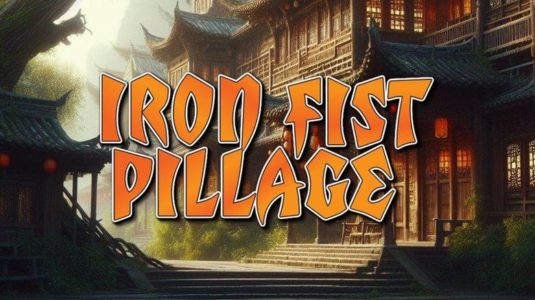 Iron Fist Pillage image