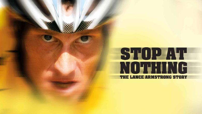 Stop at Nothing: The Lance Armstrong Story image