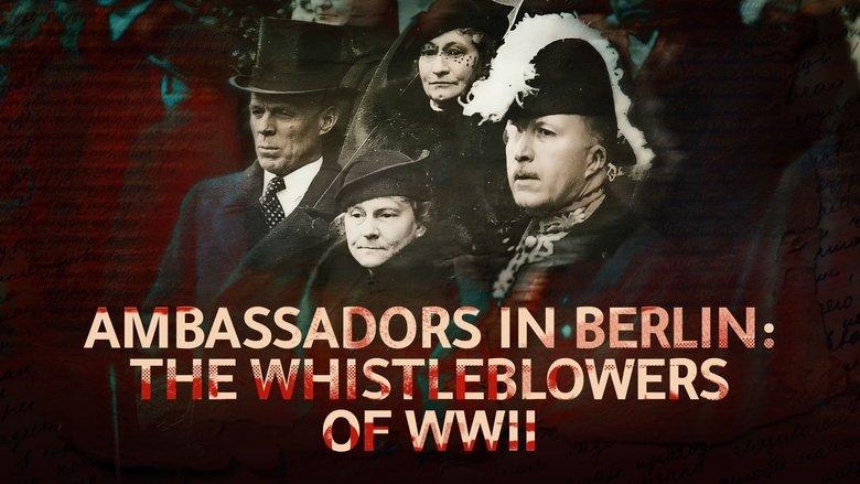 The Whistleblowers of WW II - Ambassadors in Berlin image