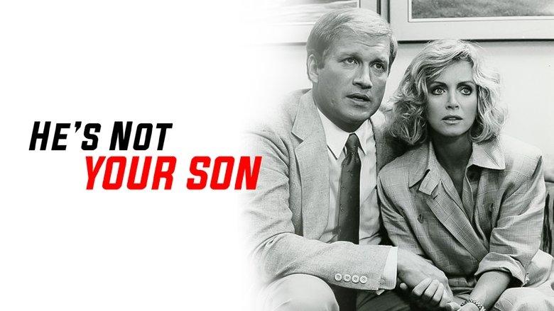 He's Not Your Son image
