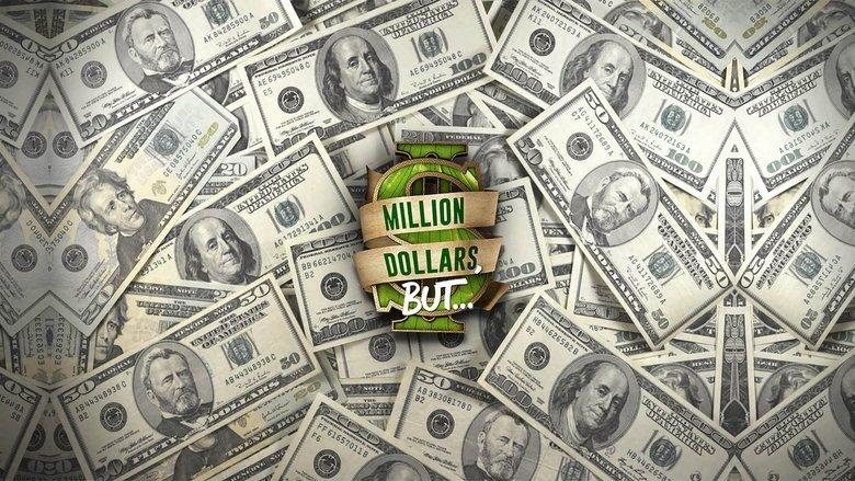 Million Dollars, But... image