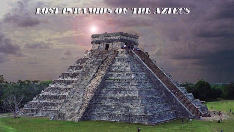 Lost Pyramids of the Aztecs image